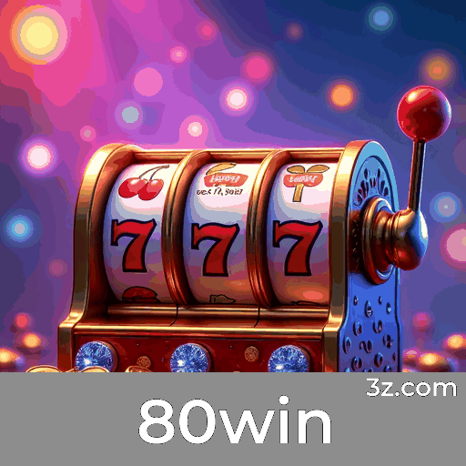 80win: Seu Destino de Apostas Seguras e Premiado